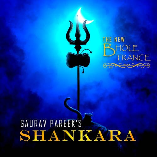 SHANKARA-The New Bhole Trance