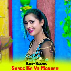 Sardi Ka Ye Mousam-PTgcQyNoGl4