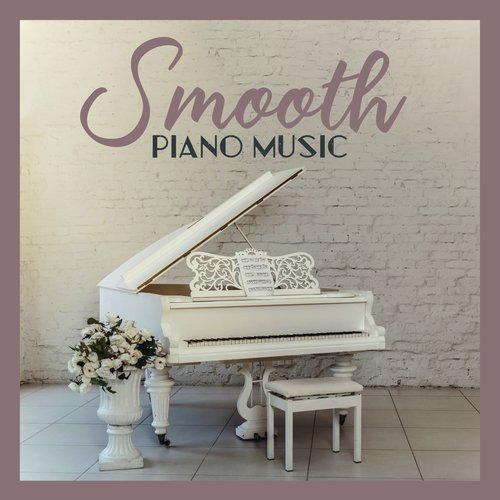 Smooth Piano Music