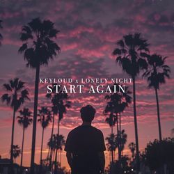 Start Again (feat. Otto Palmborg)-FwAldwZ7UAI