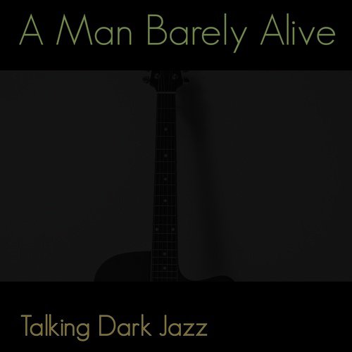 Talking Dark Jazz