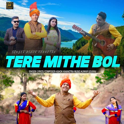 Tere Mithe Bol