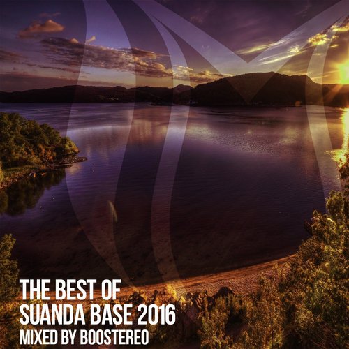 The Best Of Suanda Base 2016 (Continuous Mix)