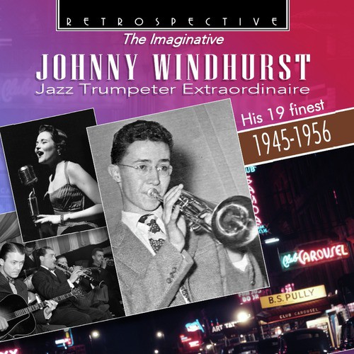 The Imaginative Johnny Windhurst