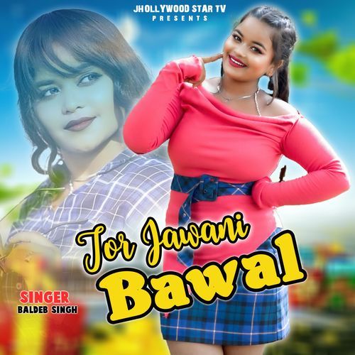 Tor Jawani Bawal