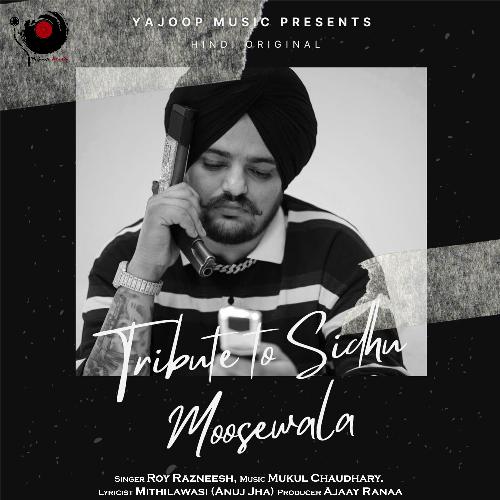 Tribute to Sidhu Moosewala