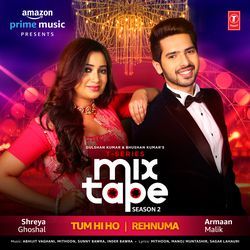 Tum Hi Ho-Rehnuma (From &quot;T-Series Mixtape Season 2&quot;)-KgddQTdHVHU