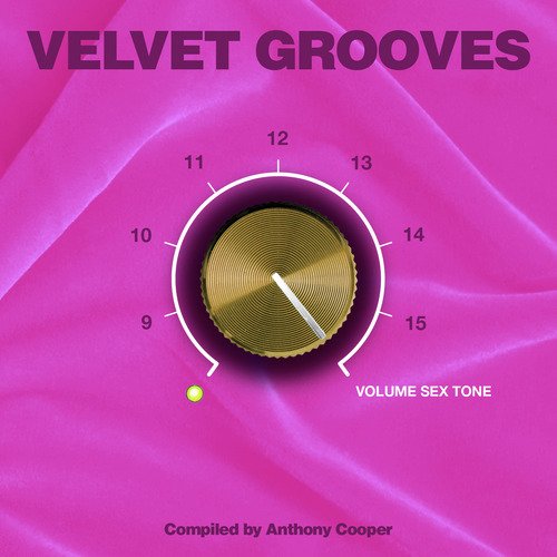 Velvet Grooves 16 Volume Sextone
