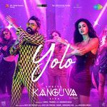 Yolo (From &quot;Kanguva&quot;) (Telugu)