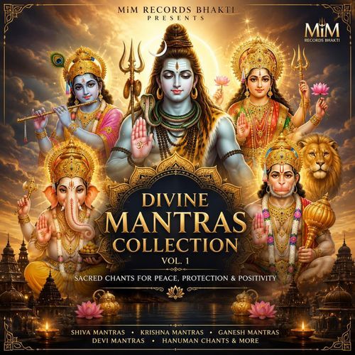 108 TIMES DIVINE MANTRAS COLLECTION VOL.1 (feat. Himangshu Jaan Sharma)