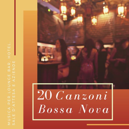 Canzone Bossa Nova