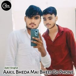 Aakil Bheda Mai Bheej Go Phone-IA8GaCt4Rmk