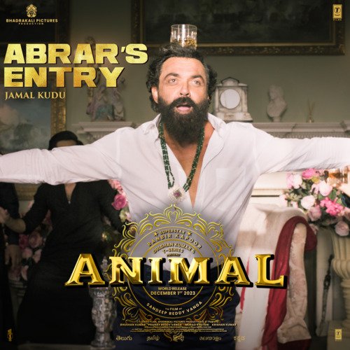 Abrar’s Entry Jamal Kudu (From "ANIMAL")