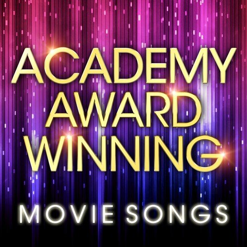 Academy Award Winning Movie Songs
