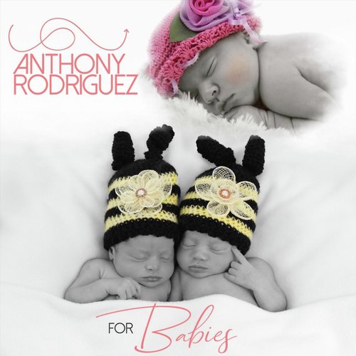 Anthony Rodriguez for Babies_poster_image