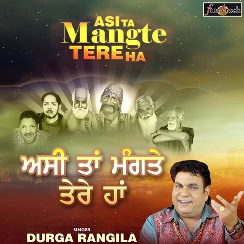 Asi Ta Mangte Tere Ha