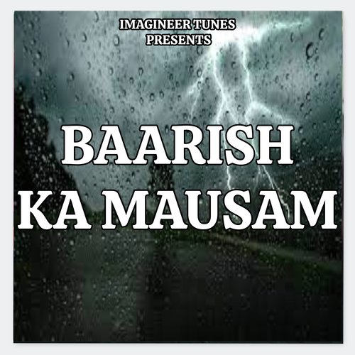 Baarish Ka Mausam