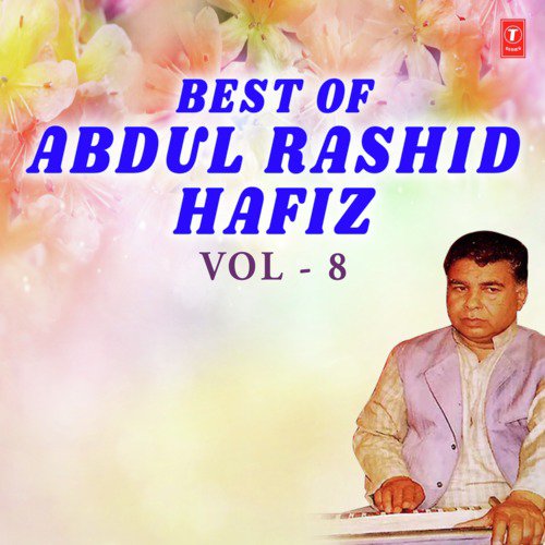 Best Of Abdul Rashid Hafiz Vol-8