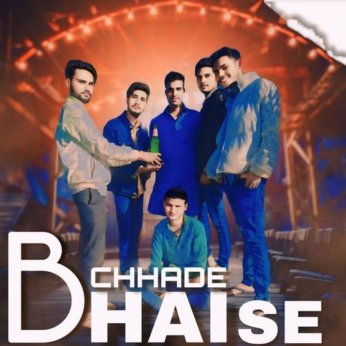 Bhai se Chhade