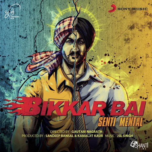 Bikkar Bai Senti Mental (Original Motion Picture Soundtrack)