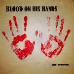 Blood On His Hands