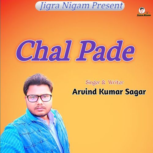 Chal Pade .