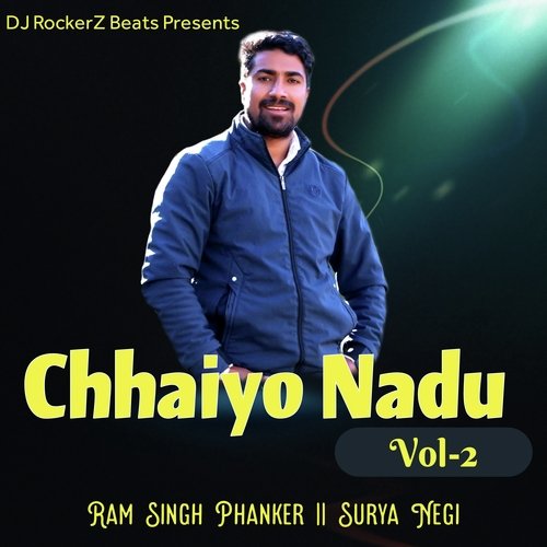 Chhaiyo Nadu, Vol. 2