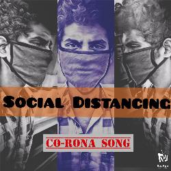 Co-Rona Song (From &quot;Social Distancing&quot;)-MzsiUBVmeAM