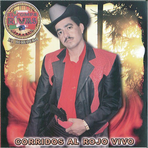 Corridos Al Rojo Vivo