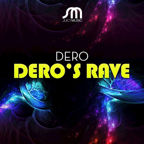 Dero&#039;s Rave_poster_image