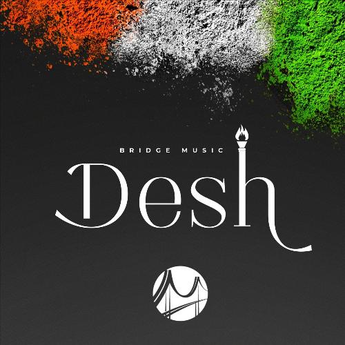 Desh (feat. Sheldon Bangera, Prakruthi Angelina, Aneesh Daniel & Sam Alex Pasula)