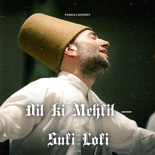 Dil Ki Mehfil