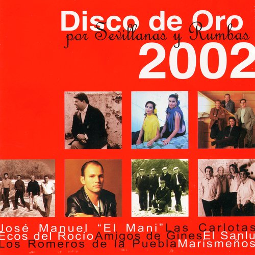 Disco de Oro por Sevillanas y Rumbas 2002