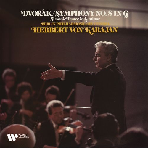 Dvořák: Symphony No. 8 in G Major, Op. 88 & Slavonic Dance in G Minor, Op. 46 No. 8