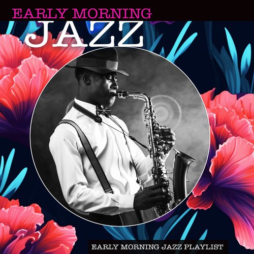 Early Morning Jazz