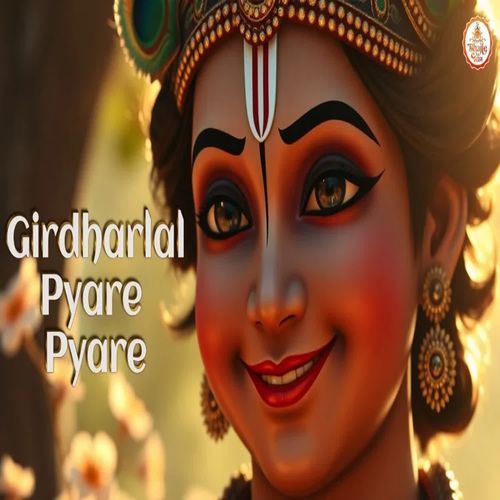 Girdharlal Pyare Pyare
