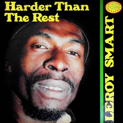 Harder Than the Rest