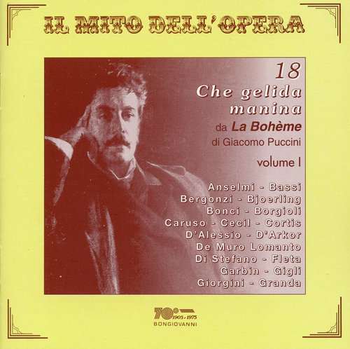 La bohème, Act I: Che gelida manina! (performed by Giorgini)