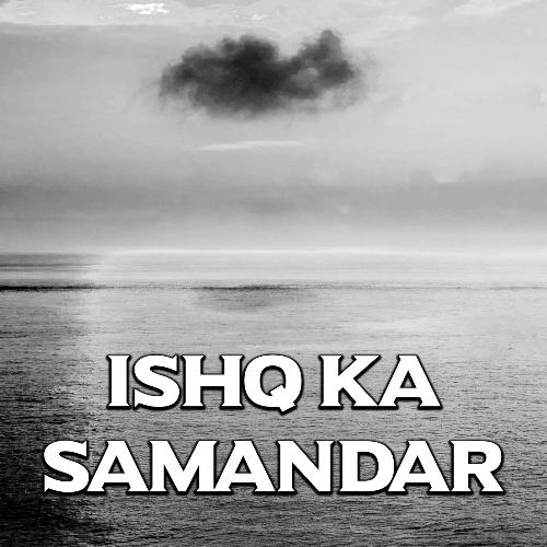 Ishq Ka Samandar