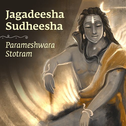 Jagadeesha Sudheesha (Parameshwara Stotram)