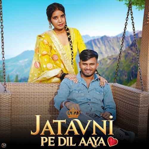 Jatavni Pe Dil Aaya