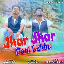 Jhar Jhar Pani Lakhe-ACNcUzNRZHk