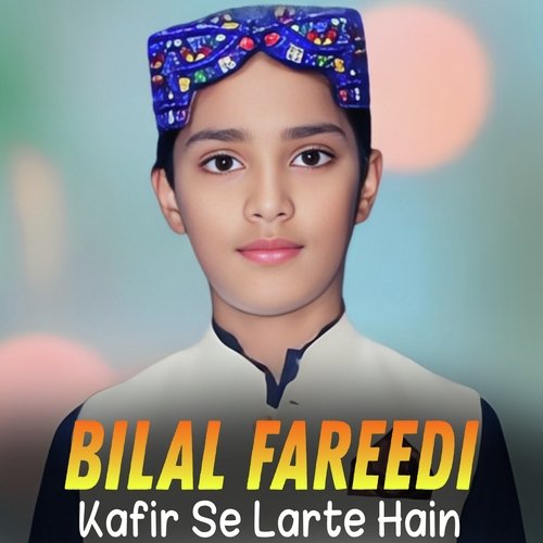 Kafir Se Larte Hain