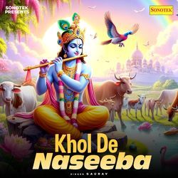 Khol De Naseeba-CVsiZkJfBQs