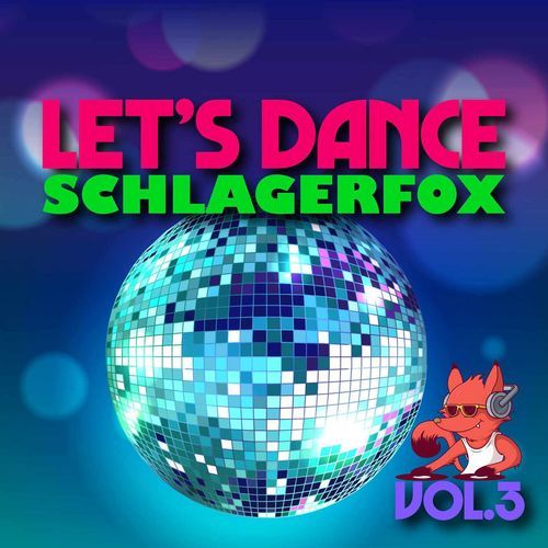 Let's Dance - Schlagerfox, Vol. 3