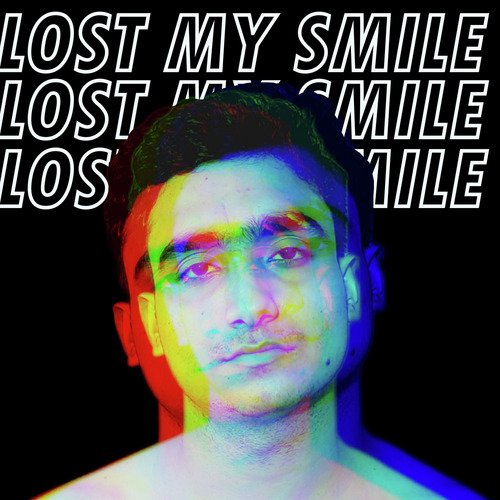 Lost My Smile