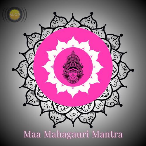 Om Devi Mahagauri Namah ( Maa Mahagauri Mantra / Shlok / Stotra / Jap )