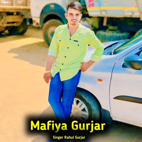 Mafiya Gurjar