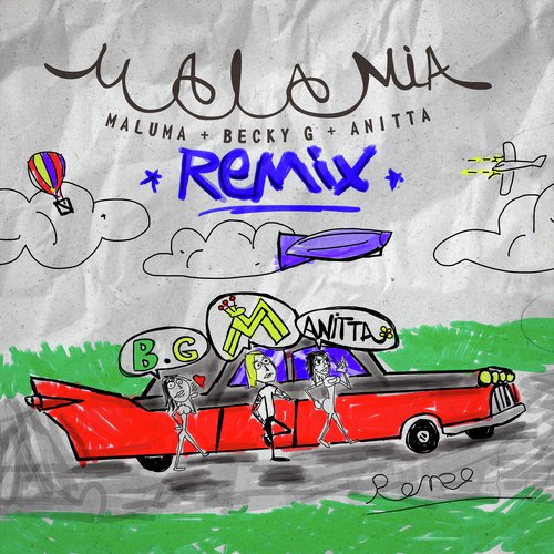 Mala Mía (Remix)