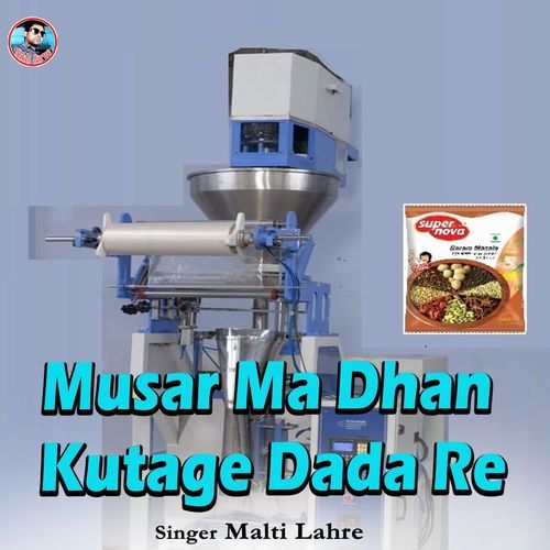 Musar Ma Dhan Kutage Dada Re